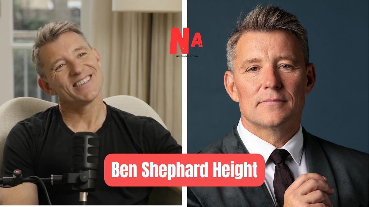 Ben Shephard Height