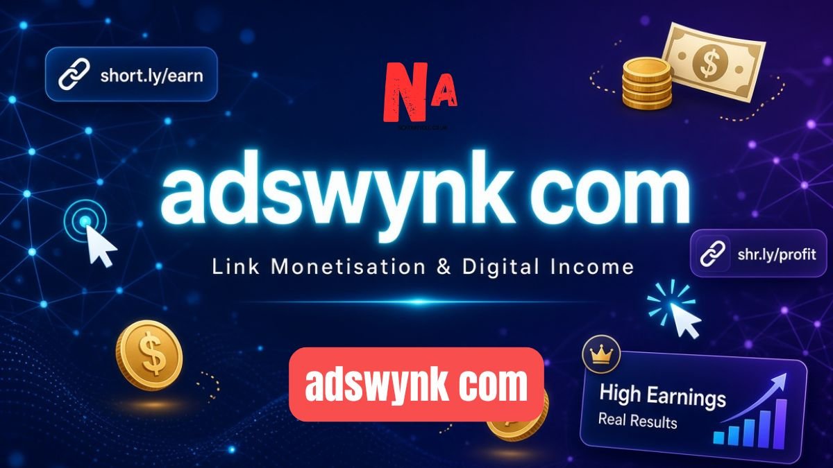 adswynk com: What It Really Is, How Link Monetisation Works, and Whether It Delivers for UK and US Users in 2026